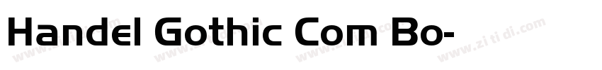 Handel Gothic Com Bo字体转换